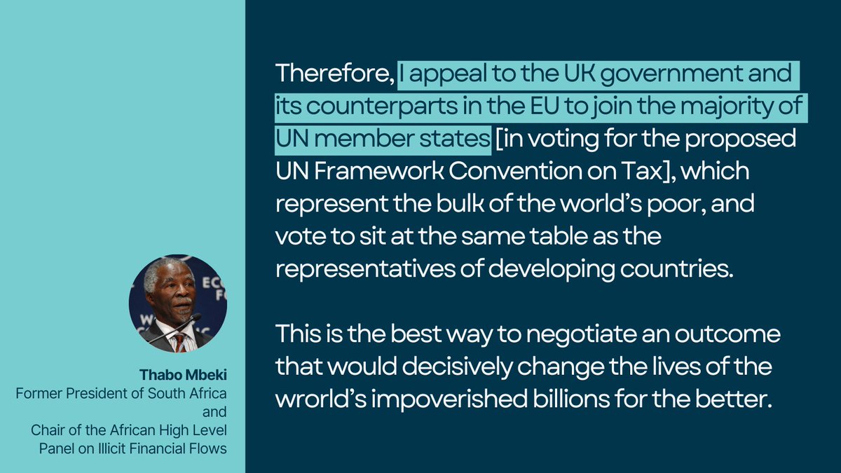 Former 🇿🇦 president Thabo Mbeki has called for UK & EU govs to support the current proposal for a UN #TaxConvention, in @FT. The @UN is the only universal body where all countries can participate on an equal footing, & as such the only legitimate venue for #TaxNegotiations!