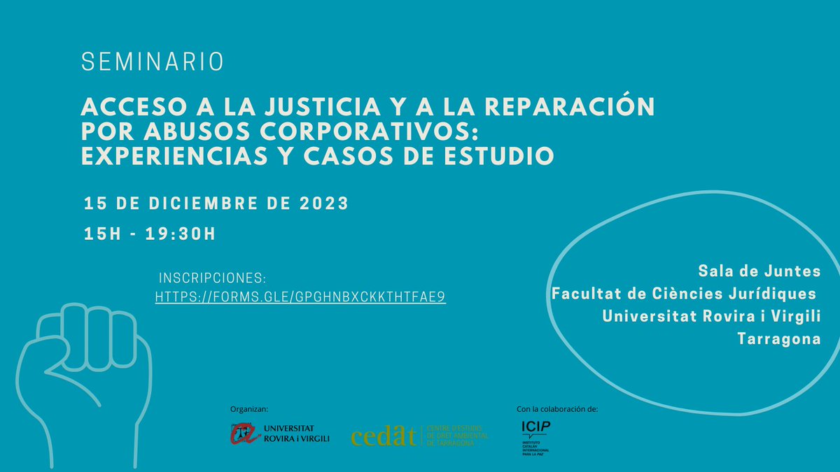 📣 Seminario: Acceso a la justicia y a la reparación por abusos corporativos: experiencias y casos de estudio 📆15/dic/23 🕘15-19h 📍Sala de Juntas-FCJ @universitatURV #Tarragona ➡Registro: docs.google.com/forms/d/e/1FAI… 👉Más info: dret-public.urv.cat/ca/noticies-gr… #bizhumanrights #A2R #mHRDD