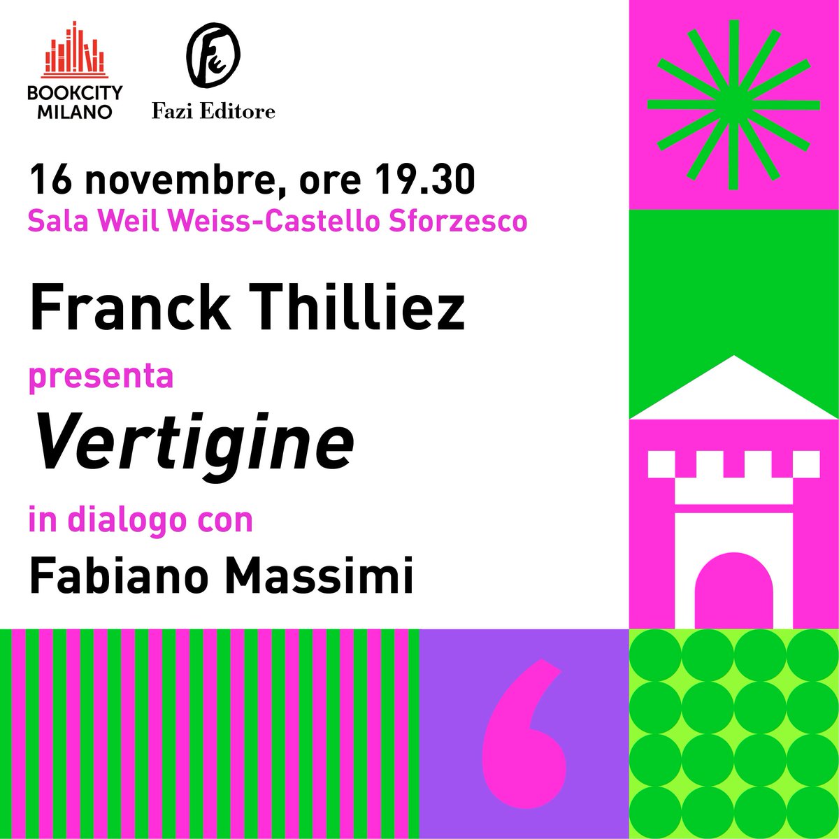 Oggi alle 19.30 al Castello Sforzesco Franck Thilliez presenterà «Vertigine» in compagnia di @fabianomas, nell'ambito di @BOOKCITYMILANO. fazieditore.it/eventi/fazi-ed…