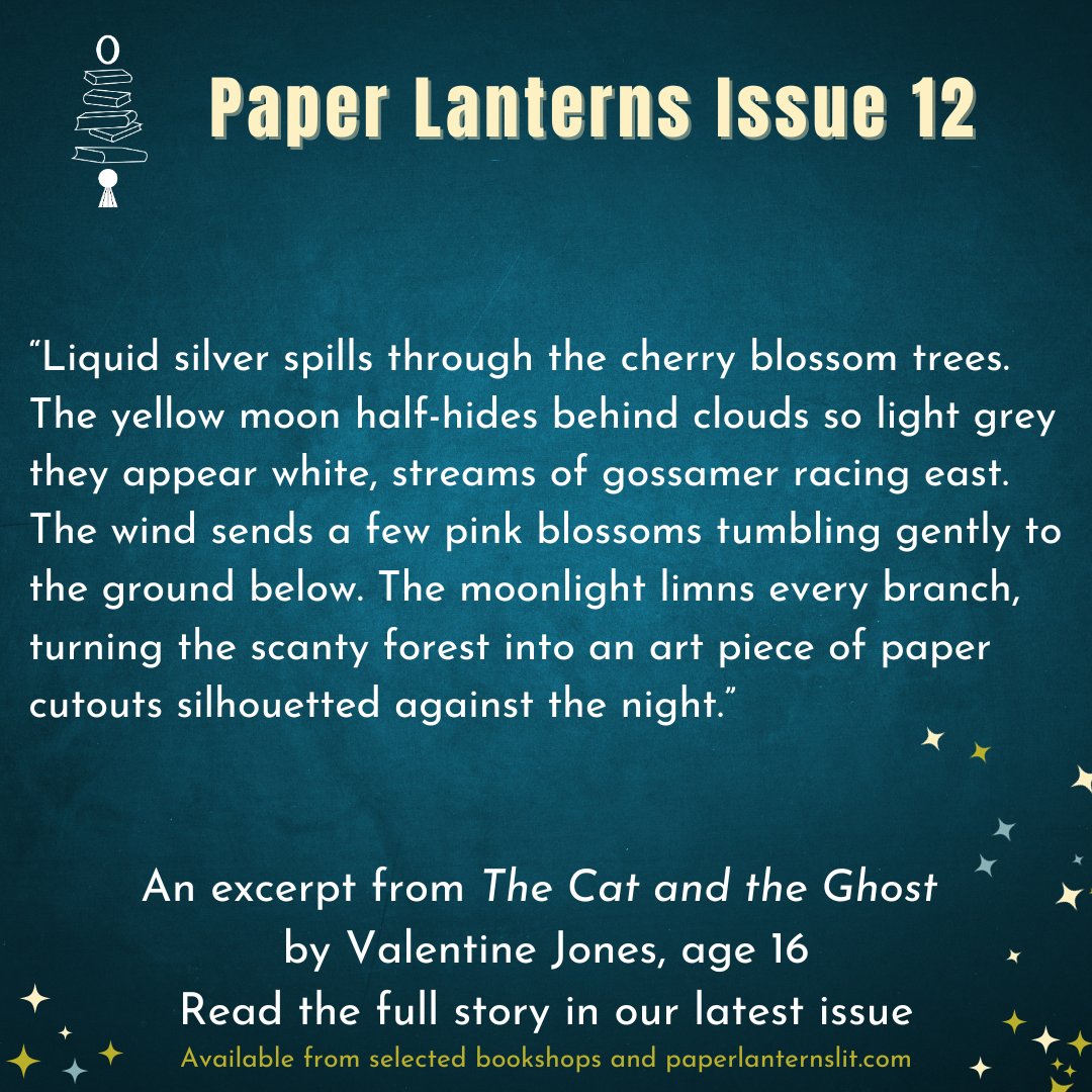 The Cat and the Ghost by Valentine Jones is just one of the original short stories published in our latest edition. Find this & lots more compelling creative writing in Issue 12. paperlanternslit.com & selectedbookshops. #paperlanternslit #amwriting #yalit