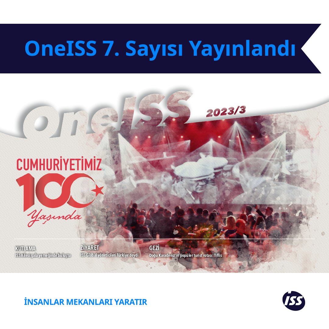 OneISS dergimizin 7. sayısı yayımlandı. Yeni sayımız yine dopdolu. ISS Türkiye’nin muhteşem gala gecesi, Cumhuriyetimizin 100. yıl kutlamaları ve ISS Türkiye’den en güncel haberler bu sayımızda sizleri bekliyor. Keyifli okumalar dileriz.
brand.issworld.com/m/2c89c038645c…