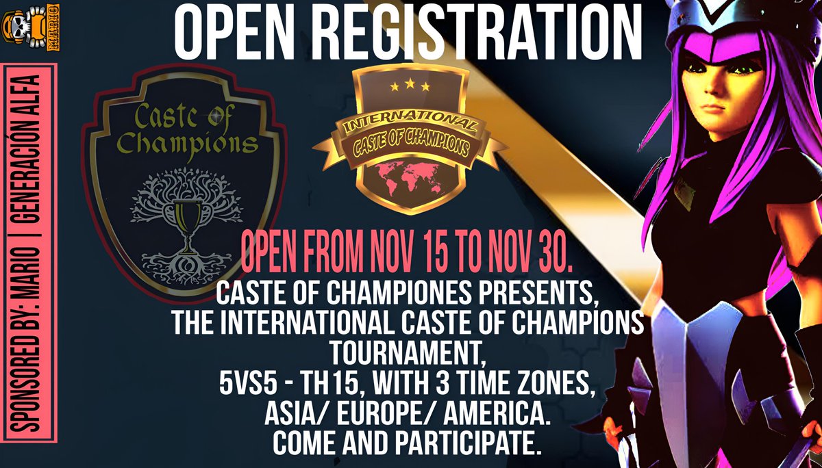 📢 Registrations are finally open to participate in our international tournament Caste Of Champions, don't miss out!! 
Come and participate
🛡️ 5vs5 
🛡️ Th15 
🛡️3 Time Zones 
🛡️ Asia, Europe and America
💫 Link Server discord.gg/qXqz6eDcNc