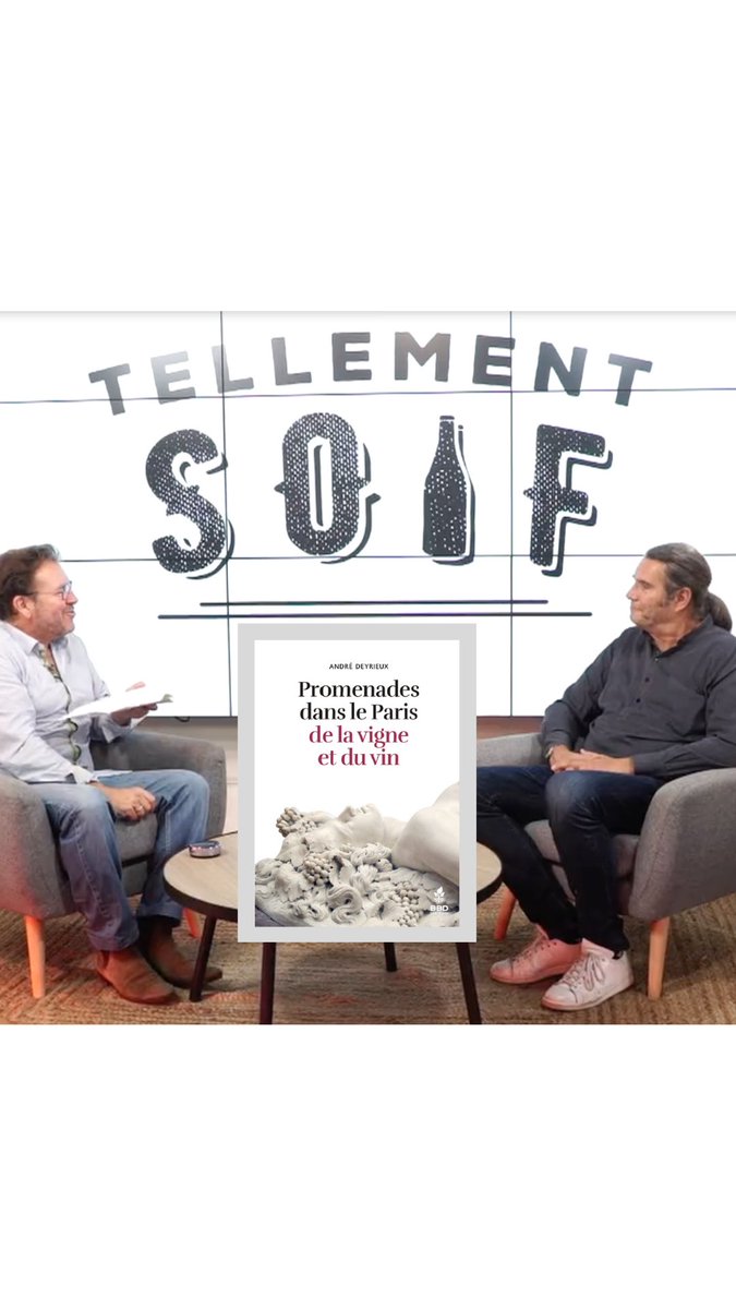 🎥 André Deyrieux était l'invité d Antoine Gerbelle et la Web TV Tellement Soif pour présenter son ouvrage :

𝒫𝓇𝑜𝓂𝑒𝓃𝒶𝒹𝑒𝓈 𝒹𝒶𝓃𝓈 𝓁𝑒 𝒫𝒶𝓇𝒾𝓈 𝒹𝑒 𝓁𝑒 𝓋𝒾𝑔𝓃𝑒 𝑒𝓉 𝒹𝓊 𝓋𝒾𝓃

Retrouvez l'interview ici (accès abonnés) : tellementsoif.tv/o/VideoContent…