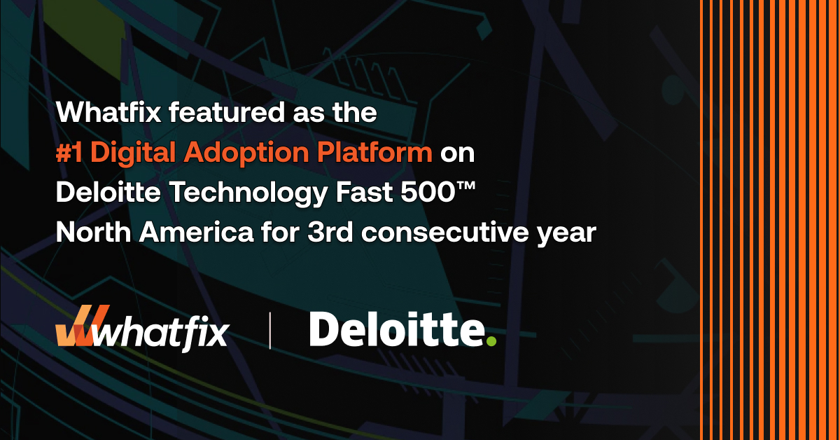 whatfix's tweet image. #Whatfix maintains its standing as the highest-ranking Digital Adoption Platform (DAP) on the prestigious Deloitte Technology Fast 500™ North America list! 🚀

Innovation, guided by #userization, customer focus, and a pipeline of new products, serves as the driving force behind…