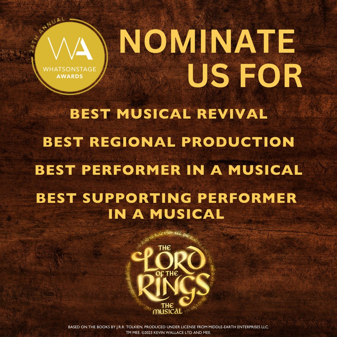 Nominations are currently open for the WhatsOnStage Awards, and we'd be happier than Fatty Bolger with a big slice of Mrs Bracegirdle's plum cake if you'd support The Lord of the Rings! You can vote for us at awards.whatsonstage.com 🧙