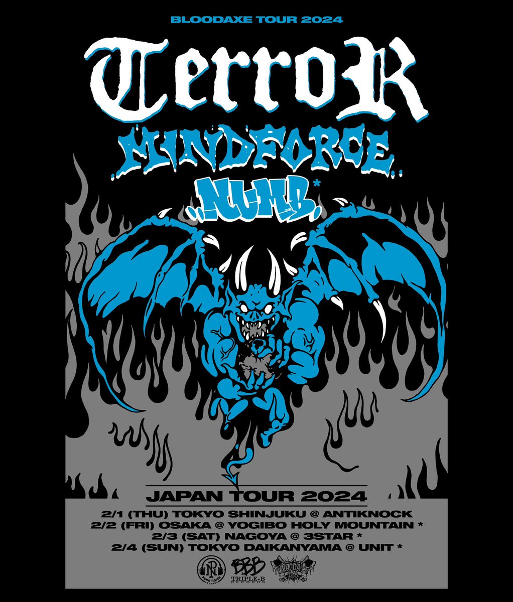 BloodaxeFest's tweet photo. 【NEWS】
BLOODAXE TOUR @terrorhardcore @MindforceNY NUMB JAPAN TOUR 2024！HCシーンのトップに君臨し続けるTERROR 5年振りの再来日、現行アメリカンHCのトップMINDFORCE待望の初来日、さらにKING OF TYO HC NUMBが東名阪3公演帯同の最強カップリング•ツアーが決定！
https://t.co/MqflGaXOBf https://t.co/zl3rzJAcfl