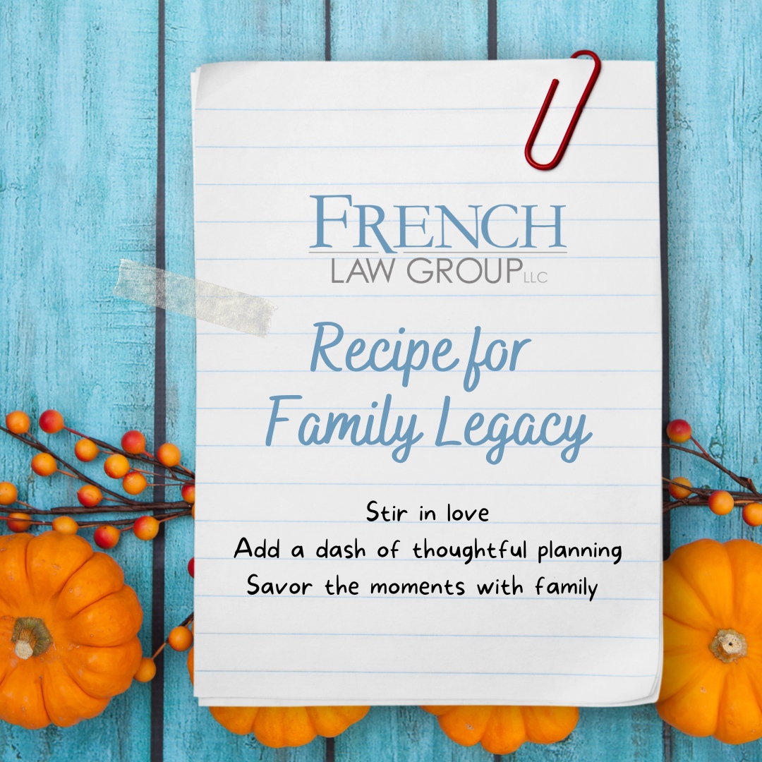 Cooking up the perfect recipe for a lasting legacy: a dash of love, a sprinkle of wisdom, and the key ingredient – thoughtful estate planning. Stir well to ensure your family's story endures for generations. 🌟📜 

#LegacyCrafting #FamilyRecipe #EstatePlanningMagic
