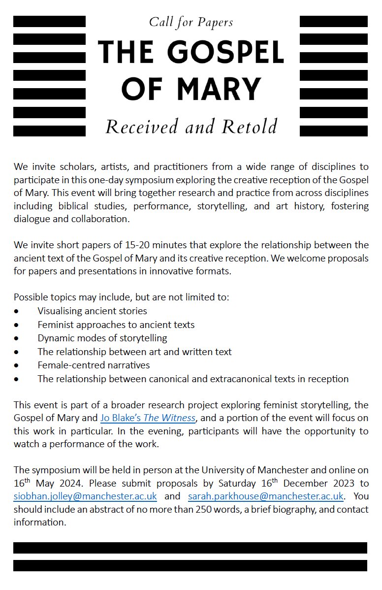 📣 Call for Papers 📣

📆 @sarahparkh and I are organising a one day symposium <a href="/UoMReligion/">Manchester R&T</a> on the reception of the Gospel of Mary. 

🎭We’re keen to hear from scholars and creatives with interest in the text, reception of Mary (Mag!?) and feminist storytelling. 

🗣️DMs open.
