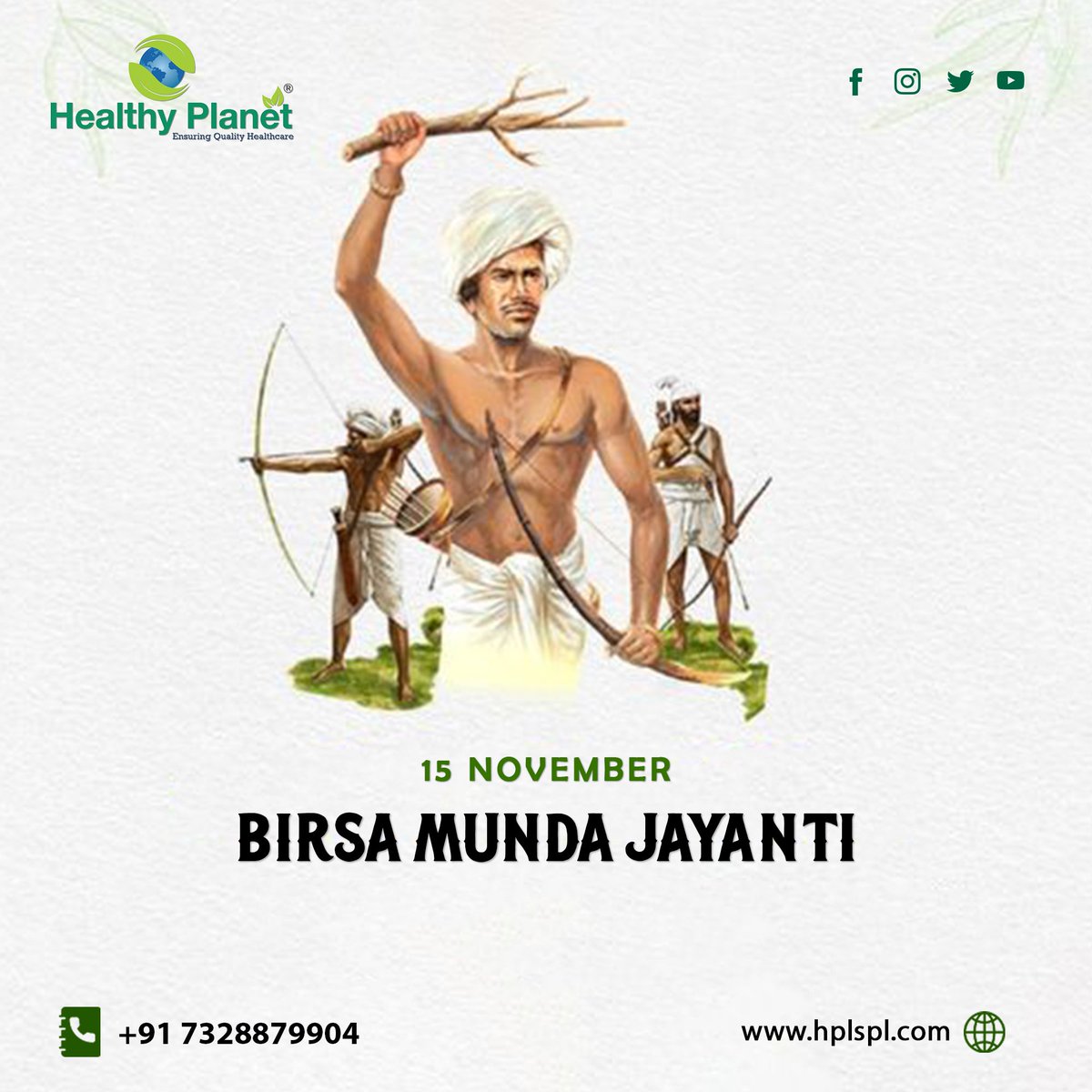 HealthyPlanet16's tweet photo. “Wishing you a joyous Birsa Munda Jayanti! 
.
.
To know about our services
Contact -+91 7328879904
Website - https://t.co/uN5UFiWRxW
.
.
#healthyplanet #healthy #planet #hpls #hplspl
#lab #express #LabExpress #diagnostics 
.
#BirsaMunda #birsa #Munda #BirsaMundaJayanti
#Bharath https://t.co/3SP462BxTS