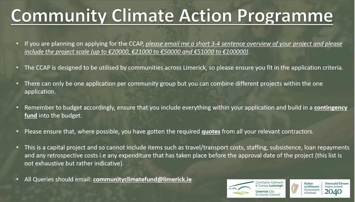 As we prepare for the launch of the #Limerick #Community #Climate #Action Programme (CCAP) there are a number of things I would like you to keep in mind as you get ready to fill out your application: All queries and interest should be emailed to communityclimatefund@limerick.ie