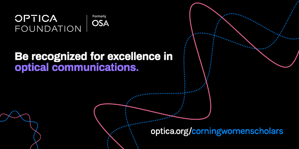 Apply for the @Corning Women in Optical Communications Scholarship by 27 Nov! ow.ly/zK0u50Q7UG0 To support gender diversity in the field, this scholarship offers financial support to women studying optical communications and networking, including attendance at #OFC24!