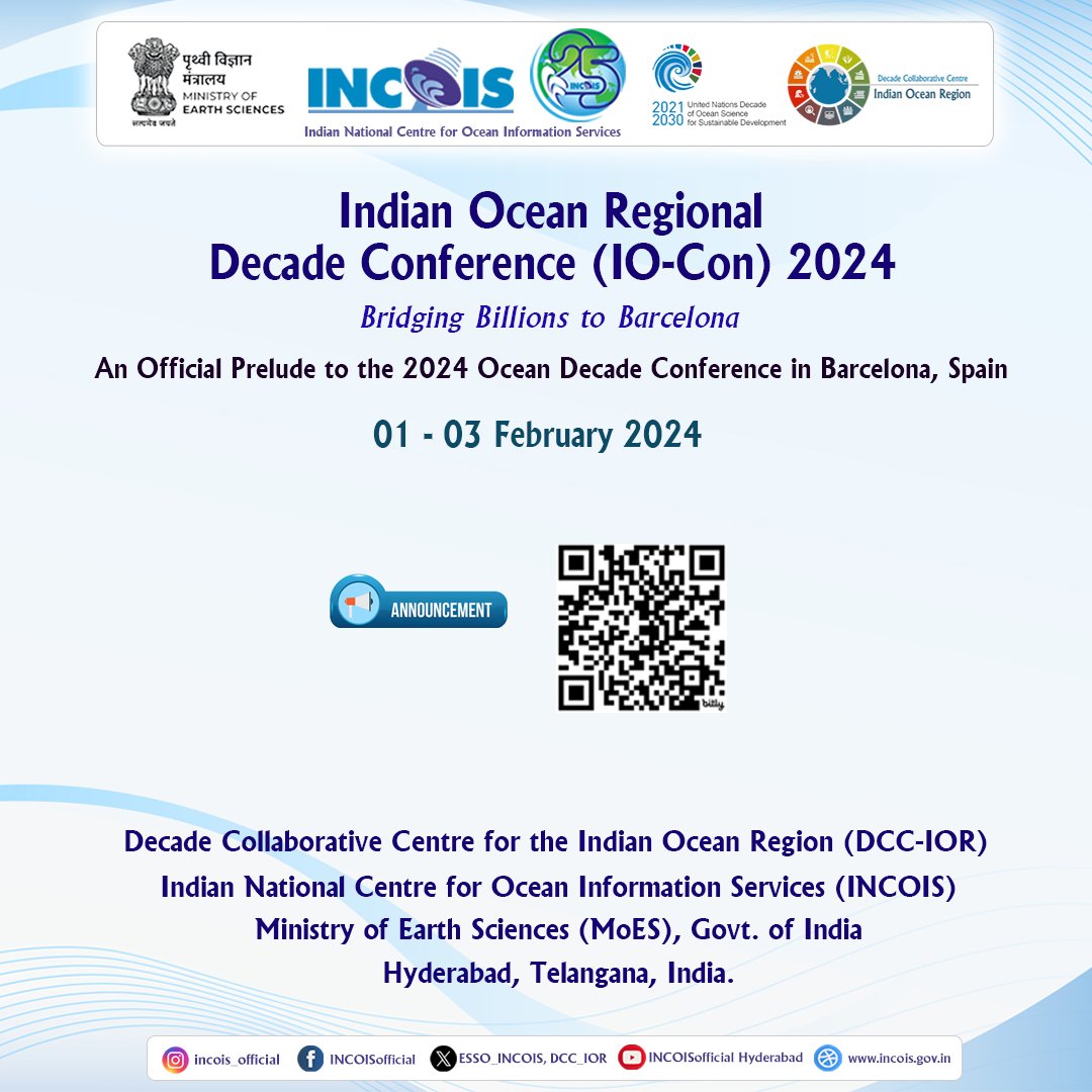 📢 MARK YOUR CALENDARS! #IOcon 🌊

The first "in-person" <a href="/UNOceanDecade/">UN Ocean Decade</a> mega-event in #Indian #Ocean region 📅 1-3 Feb 2024.

<a href="/DCC_IOR/">Decade Collaborative Centre - Indian Ocean Region</a> is hosting official precursor event to #2024 #OceanDecade #Conference #Barcelona.

💡 For updates, scan QR or follow: bit.ly/IORDC2024.