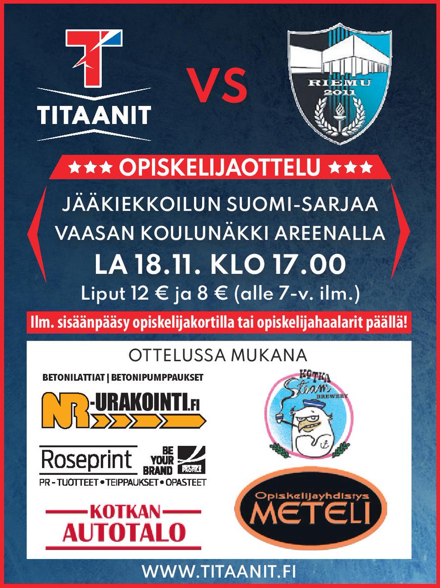 Titaanit1974's tweet photo. Jääkiekkoilun Suomi-sarjaa Vaasan Koulunäkki Areenalla lauantaina 18.11.2023 kello 17:00 alkaen – Titaanit vs Liikunnan Riemu! 🏒 #Titaanit #punanutut #Suomisarja #Kotka #Karhula #Hamina #Pyhtää #Riemu #LiikunnanRiemu #Jyväskylä #Opiskelijaottelu #Meteli #XaMK #KotkaSteamBrewery https://t.co/9KbfPvA2GK