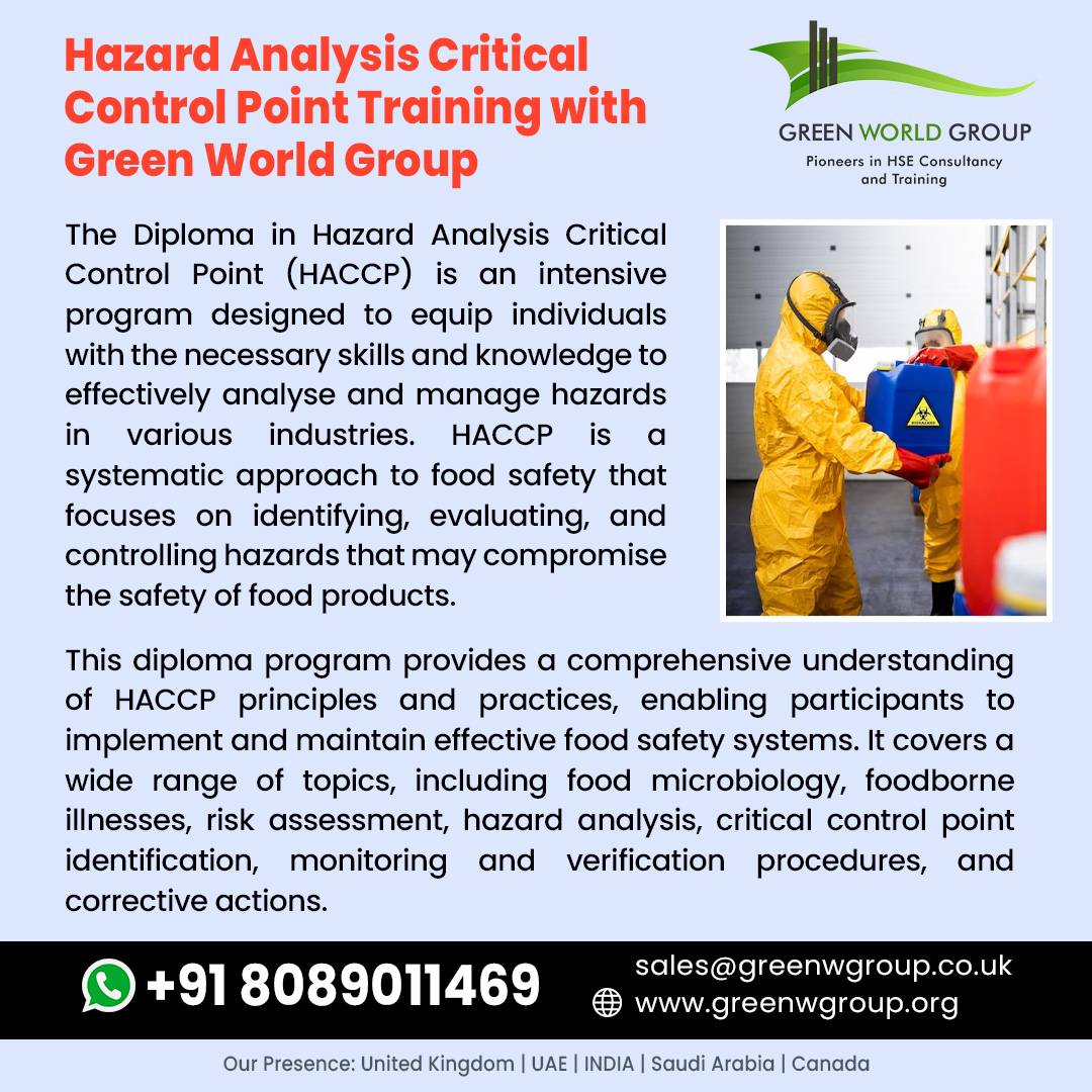 Visit Us : greenwgroup.org  
Contact Us : +918089011469
Email : aswathi.s@greenwgroup.com
greenwgroup.org/training-cours…

#HACCPTraining,#GreenWorldGroup,#FoodSafety,#CriticalControlPoints,#SafetyTraining,#ProfessionalDevelopment