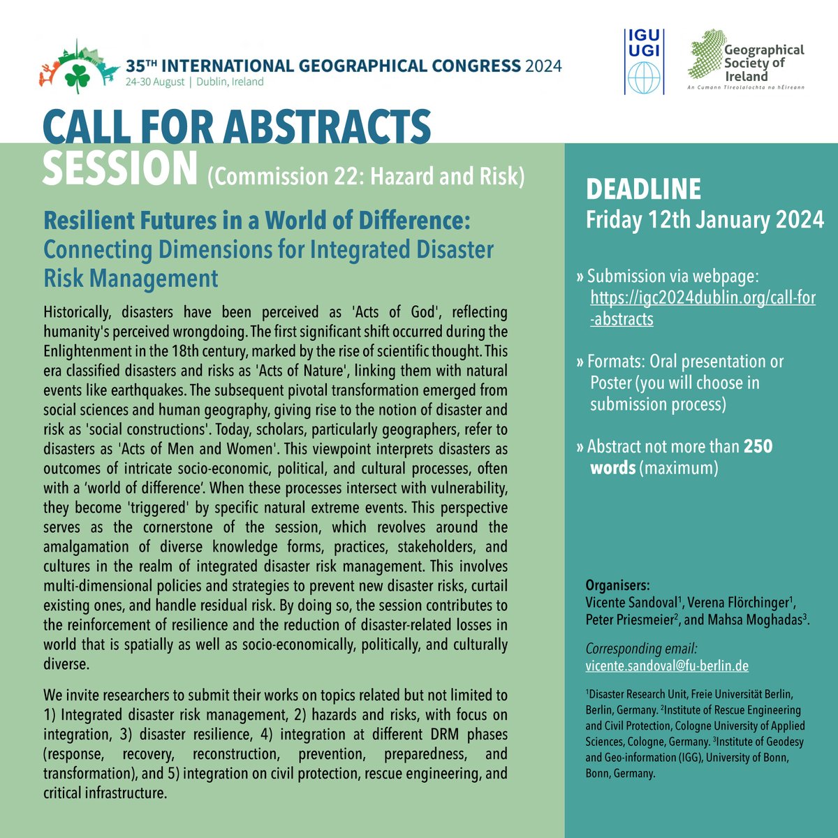 📣📅#CallForAbstracts We’re happy to announce our next session on “Integrated Disaster Risk management (IDRM)” at the #IGC2024 (International Geographical Union). Submit your abstracts before 12 January 2024, via website: igc2024dublin.org/call-for-abstr…  (more details also in that page)