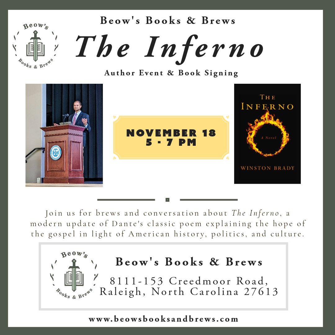 WinstonBrady86's tweet photo. For anyone in the Raleigh area, I want to invite you to a book launch for "The Inferno," hosted at Beow's Books and Brews on November 18 from 5 to 7 pm. 

Please join us for good brews and conversation about this important new work. Should be a great evening! Much thanks to Jim Ranieri at Beow’s for hosting.