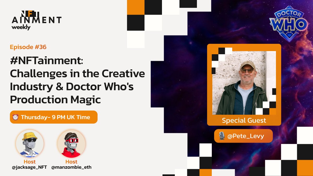 nftwisedaily's tweet photo. #NFTwiseDaily invites you to the episode of #NFTainment w/ a SPECIAL GUEST:
🎙️@Pete_Levy
Filmmaker, Producer of @bbcdoctorwho & more
🎬They'll talk about challenges in the creative industry!
Hosted by: @jacksage_NFT @manzombie_eth
⏰Nov 16th
Set reminder below!
🎙️👇 https://t.co/iijOgXNpIL
