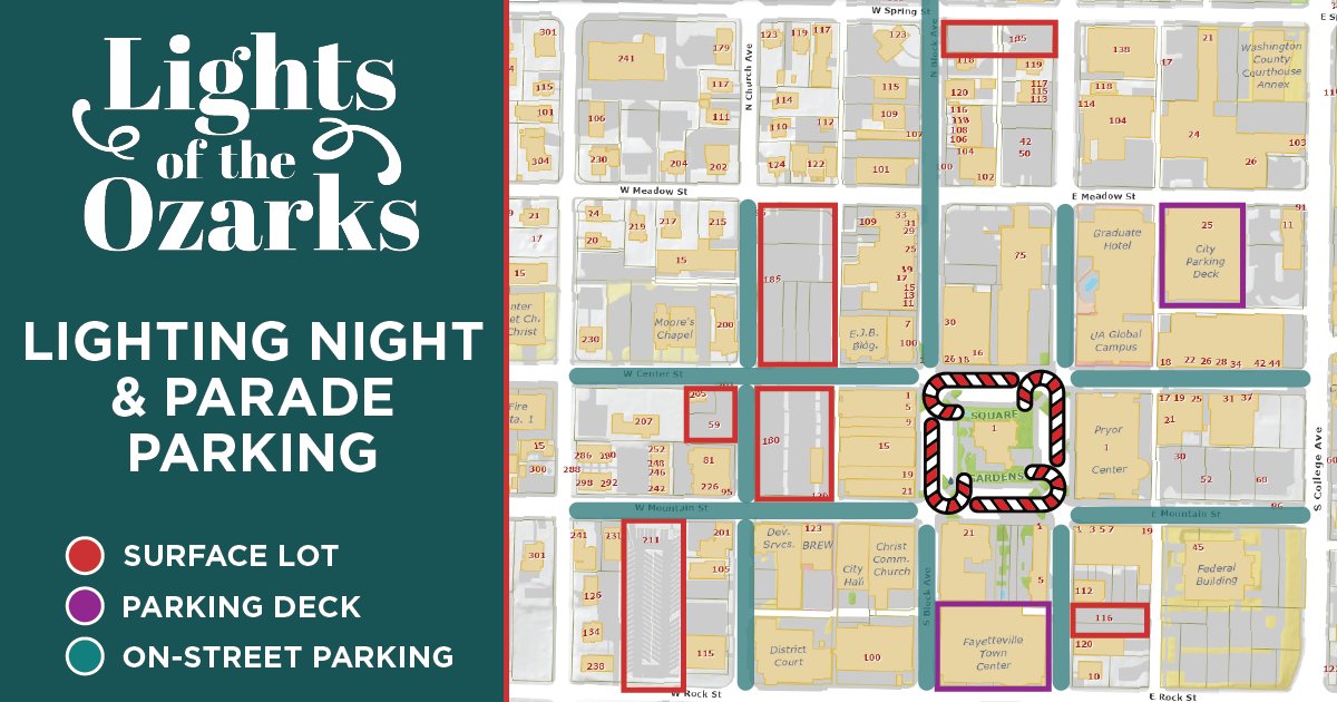 The Lights of the Ozarks Lighting Night &amp; Parade this Friday, Nov. 17, starts at 6 p.m. 

Before you come to the Downtown Square, here's where you can park (since the square is closed).

Learn more about parking in the Downtown Business District: fayetteville-ar.gov/4163/Downtown-…