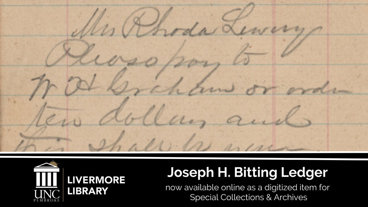 uncplibrary's tweet photo. Livermore Library is excited to announce a newly digitized item, the Joseph H. Bitting Ledger. The Ledger contains debts and receipts from prominent citizens of Robeson County in 1872, including the family of the Lowry Gang. To view this item visit: https://t.co/NkK9W1tofL https://t.co/B7bmVawQef