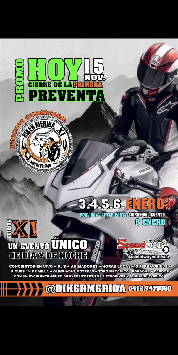 HOY 15 de noviembre cierre de la PRIMERA preventa! Aprovecha nuestra  promoción 🔥 a la XI edición del Encuentro Internacional Biker Mérida.. 3.4 5.6. de enero 2024             

+ información …  👇    wa.me/p/627745525228…            

PREVENTA 👇     wa.me/p/666404831702…