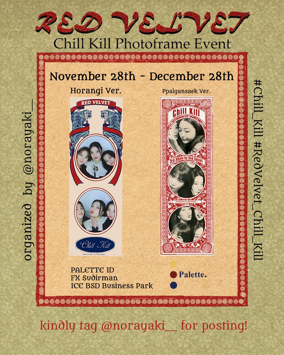 Red Velvet Chill Kill PHOTOBOOTH EVENT by norayaki__

🗓️28 Nov 23 - 28 Dec 23
📍ICE BSD Branch
📍FX Sudirman, Jakarta

💰IDR 29k for 1 frame (get 2 strips) *excl ppn

#paletteidbsd #paletteidjkt