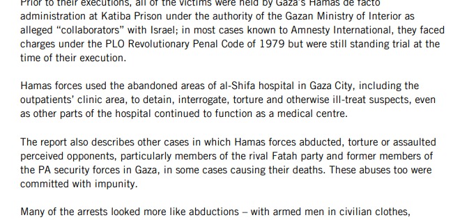NaomiHalll's tweet photo. Dans ce rapport publié en 2015, Amnesty International pointait l'utilisation de l'hôpital Al-Shifa par le Hamas pour torturer ses opposants politiques palestiniens. 

" Les forces du Hamas ont utilisé les zones abandonnées de l'hôpital al-Shifa dans la ville de Gaza, y compris la pour détenir, interroger, torturer et maltraiter des suspects, alors même que d'autres parties de l'hôpital continuaient à fonctionner comme centre médical. "

https://t.co/V0UtCC5srR