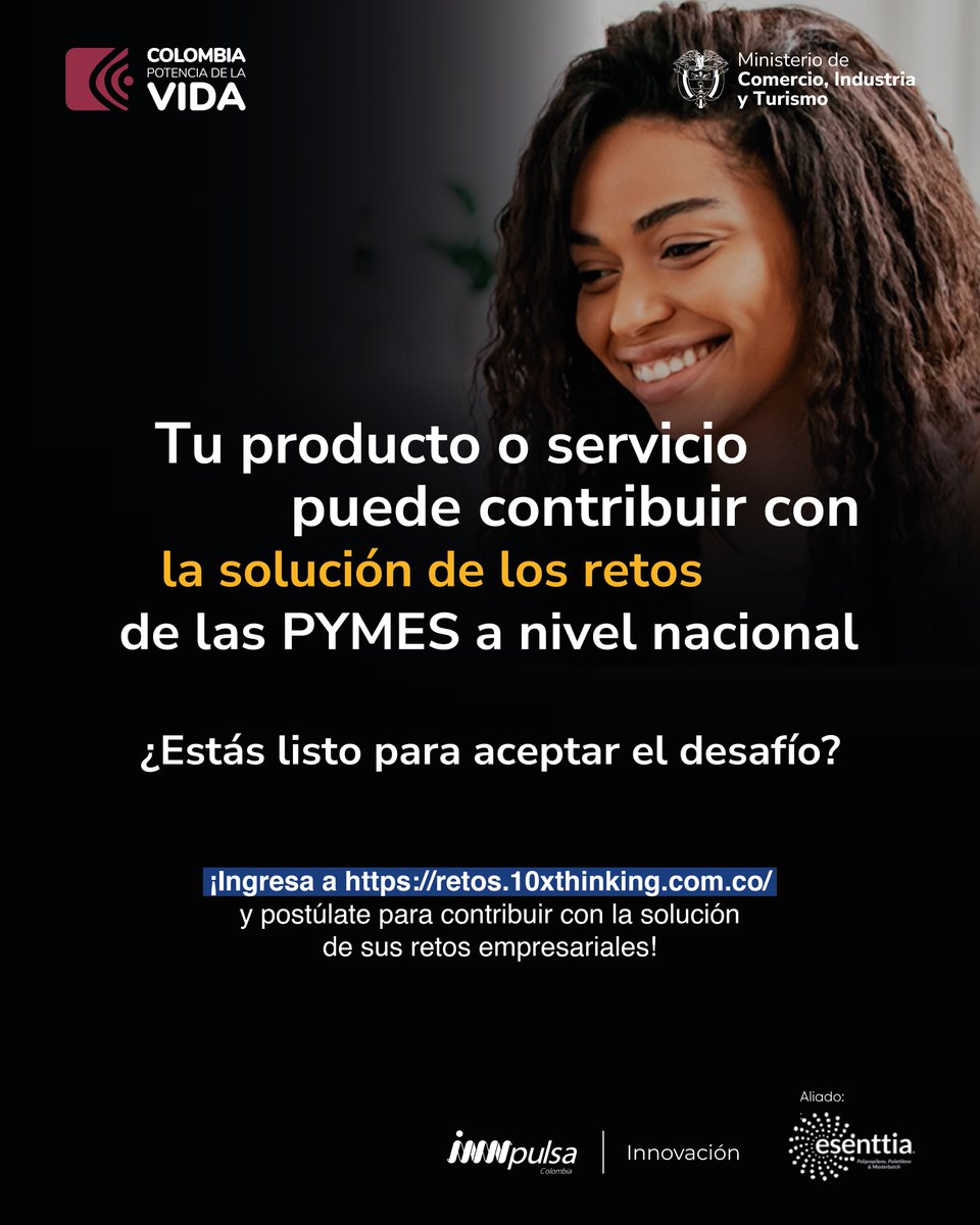 10Xthinking_Col's tweet image. ¿Tu producto o servicio puede resolver los retos de las PYMES? ¡Acepta el desafío! 🚀 Postúlate ahora en retos.10xthinking.com.co  ¡Tu oportunidad está a un clic de distancia! 📷#ALDEAEscala