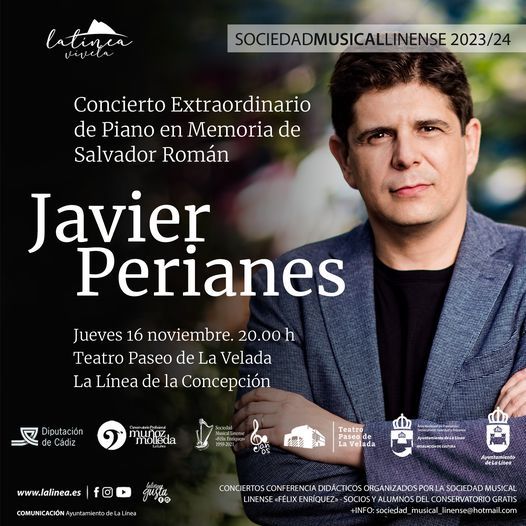 Ayto_LaLinea's tweet photo. Mañana, concierto del pianista Javier Perianes en el Teatro Paseo de La Velada en memoria de Salvador Román https://t.co/vP4s0vliAB https://t.co/bpJkw5yQLU