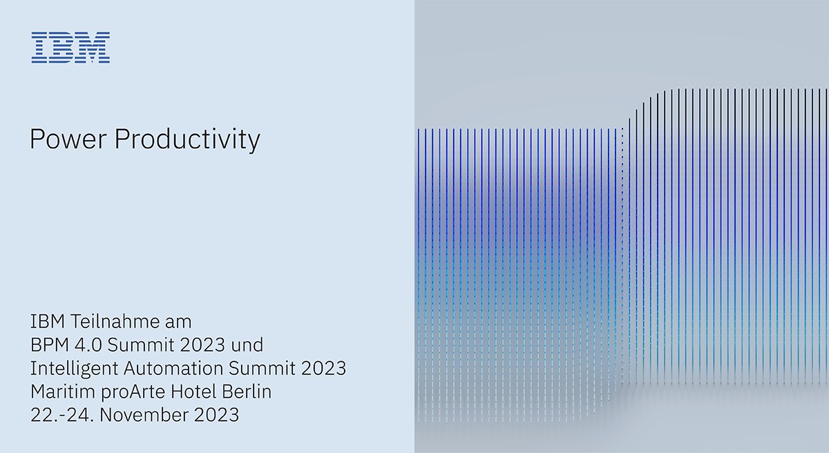 InesFriedl's tweet photo. @IBMDACH am #bpm 4.0 Summit und #intelligentautomation Summit 2023 | 22.-24.11. | Maritim proArte #Berlin. Besuchen Sie unsere Keynotes mit @SennewaldC, @pcollenbusch &amp; Yingtao Gu (INTARGIA) 23.11. | 9:15-9:45+12:30-13:00 Uhr | Plenary Room und unseren Stand. #rpa #processmining https://t.co/0msFJ6Qa4r