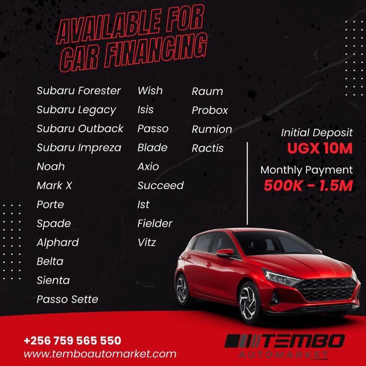 Get the best car financing deals from @temboautomarket 

Contact 0759565550 or Visit Noma building along Ntinda-Kiwatule road to get started 
#TemboHotDeals | #DriveNow