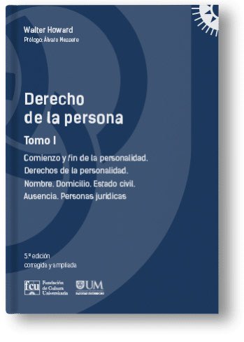 📖Ya salió la 5ta. Edición del libro Derecho de la Persona, Tomo 1 del Prof. Walter Howard. Esta vez editada por @UMderecho en conjunto con @FCUniversitaria. Disponible en librerías y web de FCU fcu.edu.uy/fcu/libros/der… y en @BibliotecaUM1