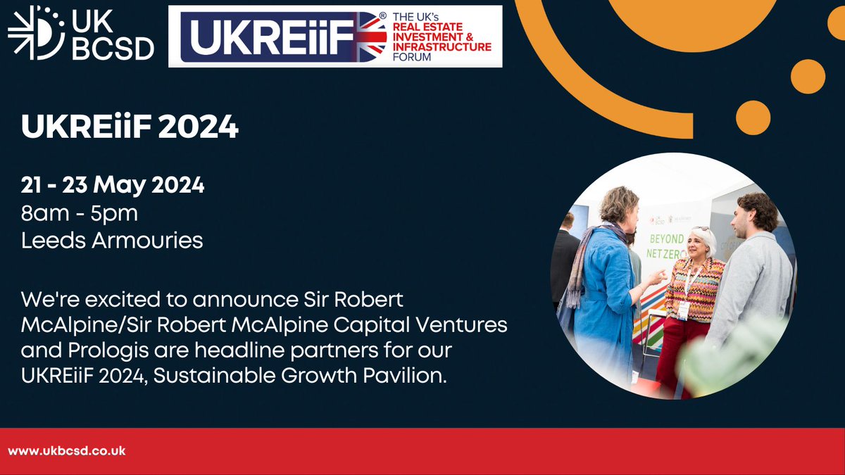 We're excited to announce Sir Robert McAlpine/Sir Robert McAlpine Capital Ventures and Prologis are headline partners for our UKREiiF 2024, in Leeds from 21-23 May 2024.

Register online: buff.ly/3to84lo 

#Sustainability #Leadership #UKBCSD