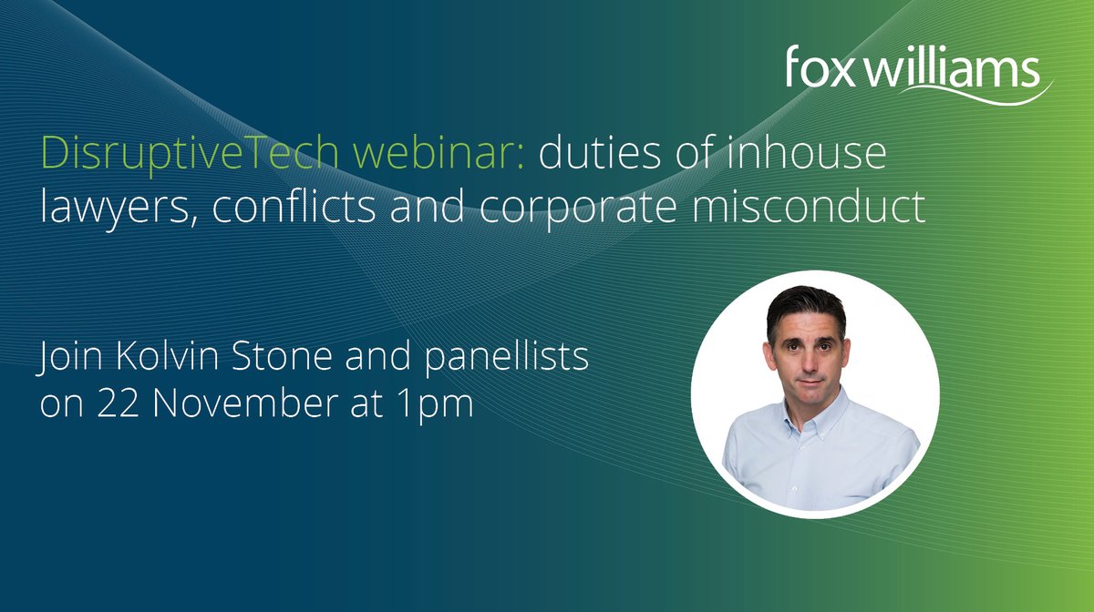 Join Kolvin Stone, Jenifer Swallow, Lara Oyesanya and Richard Moorhead on Wednesday 22 November at 1pm (UK time) for our webinar on duties of inhouse lawyers, conflicts and corporate misconduct. Register now: foxwilliams.com/2023/11/07/dis… #disruptivetech #corporatemisconduct