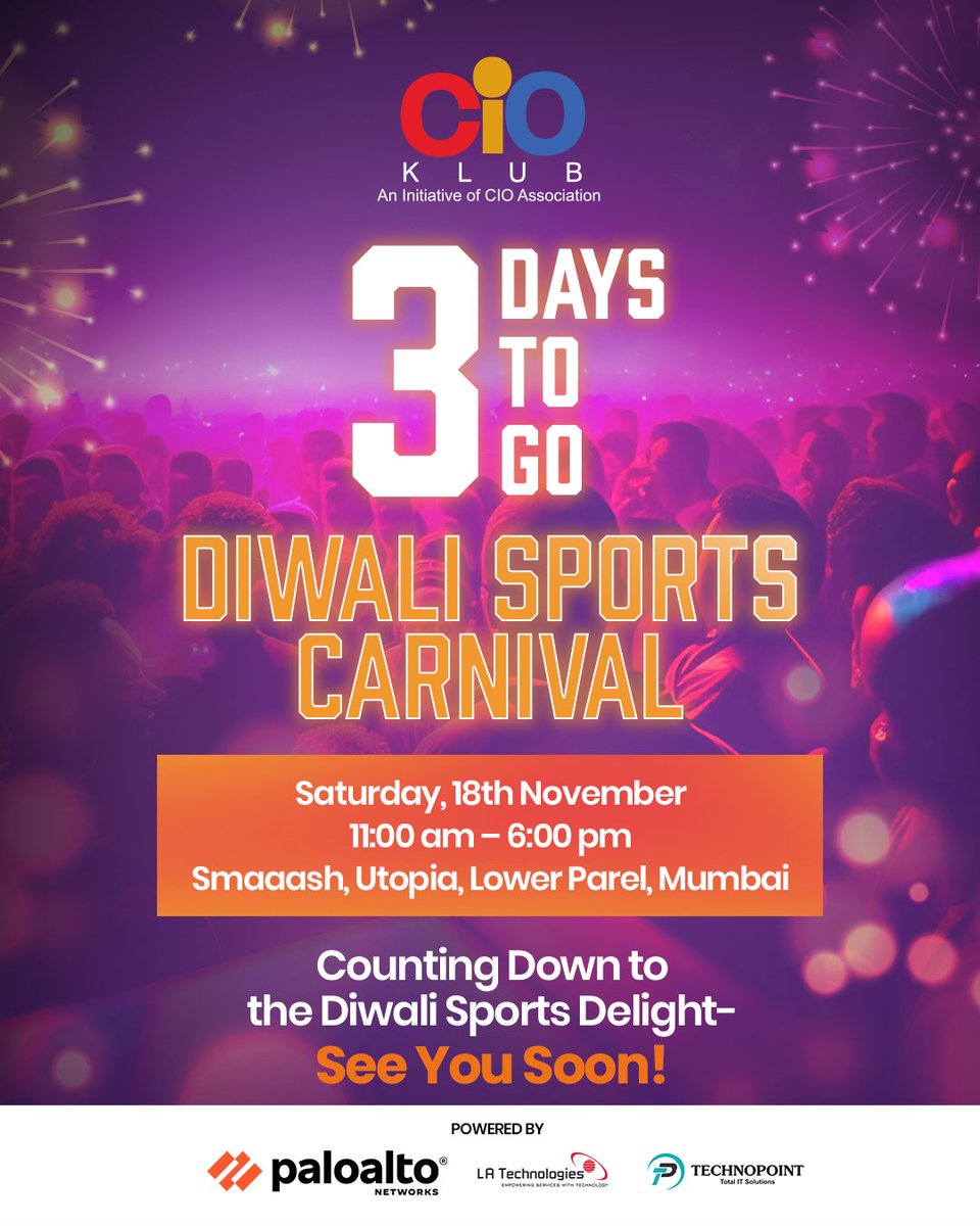 Just #3DaysToGo until the CIO Klub Mumbai Diwali Sports Carnival! Don't miss this opportunity to celebrate the festive spirit with fellow digital leaders and their families. See you there!

#CIOKlub #MumbaiChapter #DiwaliSportsCarnival  #SportsExtravaganza #SportsCarnival #Mumbai