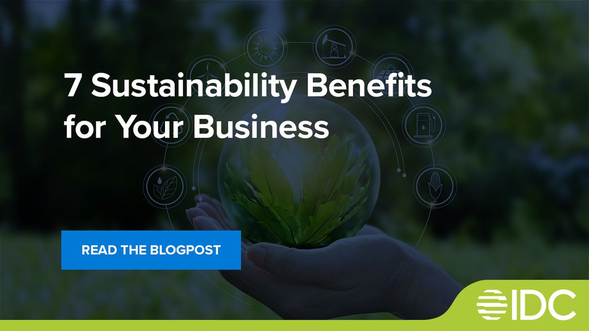 Embrace sustainability as a business opportunity! ♻ Read more on our blog: bit.ly/7benefitsIDC