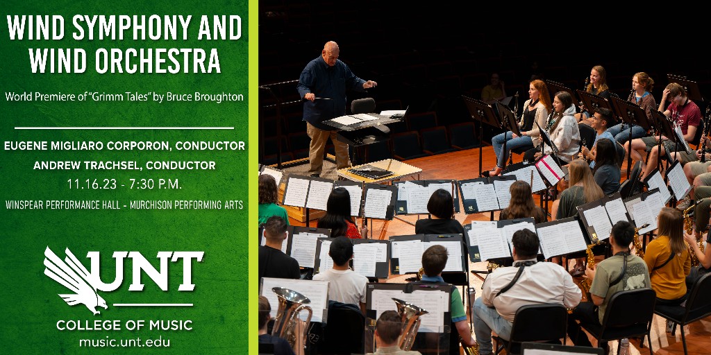 WIND STUDIES: THURSDAY, Eugene Migliaro Corporon conducts the Wind Symphony as they perform Turina's Miniaturas, Op. 52. Andrew Trachsel conducts the Wind Orchestra in its World Premiere of Bruce Broughton's 'Grimm Tales'. #WindSymphony #WindOrchestra #WorldPremiere