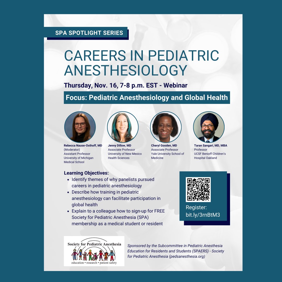 Join us for the SPA SPOTLIGHT SERIES: Careers in Pediatric Anesthesiology Focus: Pediatric Anesthesiology and Global Health Nov. 16, 7-8 p.m. EST Register: ow.ly/17cQ50PZfXj Download Flyer: ow.ly/Xt7O50PZfXS #PedsAnes #Webinar #PediatricAnesthesiology