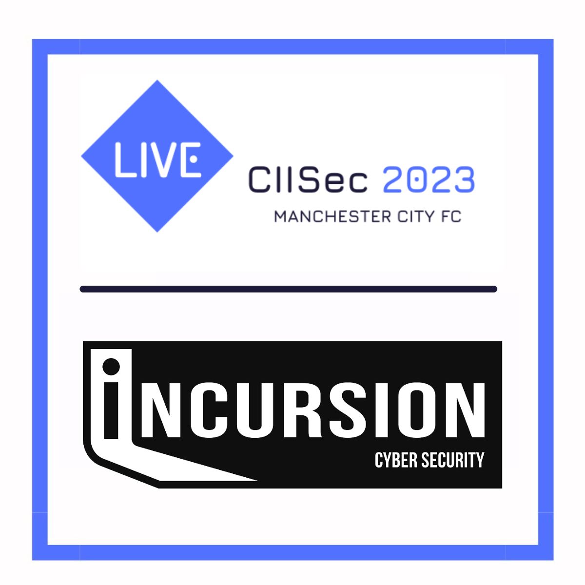 IncursionCS's tweet image. Excited to be exhibiting at CIISec Live 2023 in Manchester next week! Our team is eager to connect with fellow delegates and vendors, discussing new innovations and exploring the latest cybersecurity challenges.

#CIISecLive2023 #Cybersecurity #penetrationtesting #infosecurity