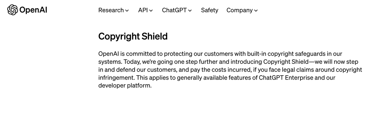 🤯 #OpenAI, has not only not disclosed the data used to train their model, they will also defend their customers, and 'pay the costs incurred', if they face 'legal claims around copyright infringement.' #Copyright_Shield