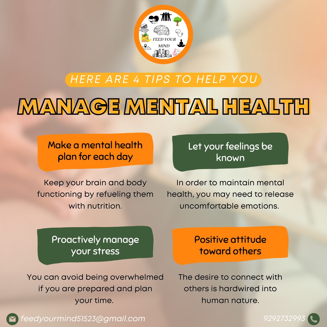 Manage your mental health like a pro with these four tips:

plan your day, express your feelings, tackle stress proactively, and radiate a positive attitude toward others. 💪🧠 

#MentalHealthManagement #EmotionalWellness #Positivity 🌟🌈 

📞 9292732993