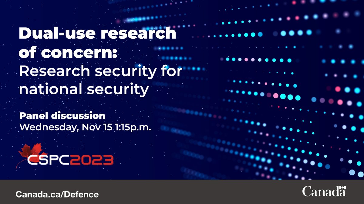 Today, DRDC is hosting a panel at the Canadian Science Policy Conference on #ResearchSecurity for dual-use research, which has both civilian and military applications.

#DefenceScience #CSPC2023