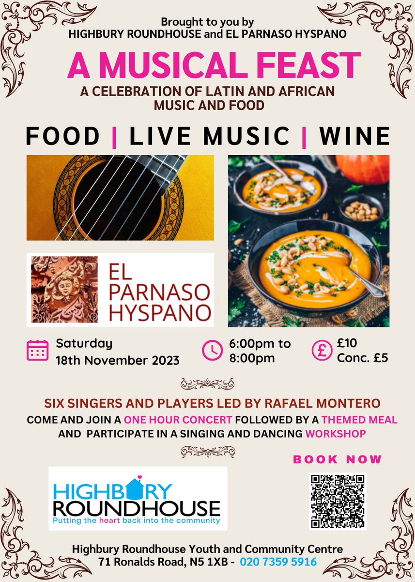 Make sure not to miss out on A Musical Feast; a celebration of Latin/ African food & music - At Highbury Roundhouse from 6-8PM this Saturday (18th November).
