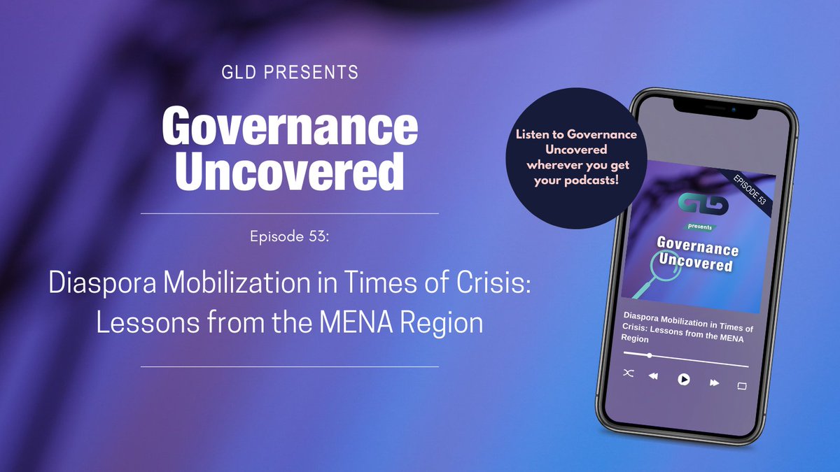 GLD_Gothenburg's tweet photo. 🎙️GovernanceUncovered ep. 53: "Diaspora Mobilization in Times of Crisis: Lessons from the MENA Region" - on how natural disasters and political crises affect diaspora communities and engagement with the homeland. With guests @AbdelhadyDalia  &amp; @ohichii https://t.co/I6iLKXbuZX https://t.co/989E1qGxlh