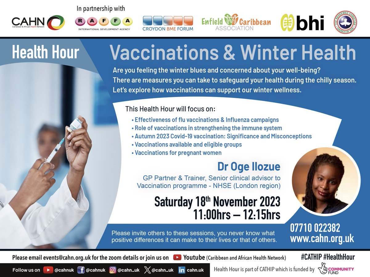 cahn_uk's tweet photo. There has been an increase in #flu and #Covid19 cases this Autumn! Our #CATHIPHealthHour this Saturday will answer your questions about the importance of being vaccinated. Insights from Dr Oge Ilozue.
Register here: https://t.co/X2EGclpB6L #WinterHealth #VaccinationAwareness https://t.co/Kr60pZv3XB