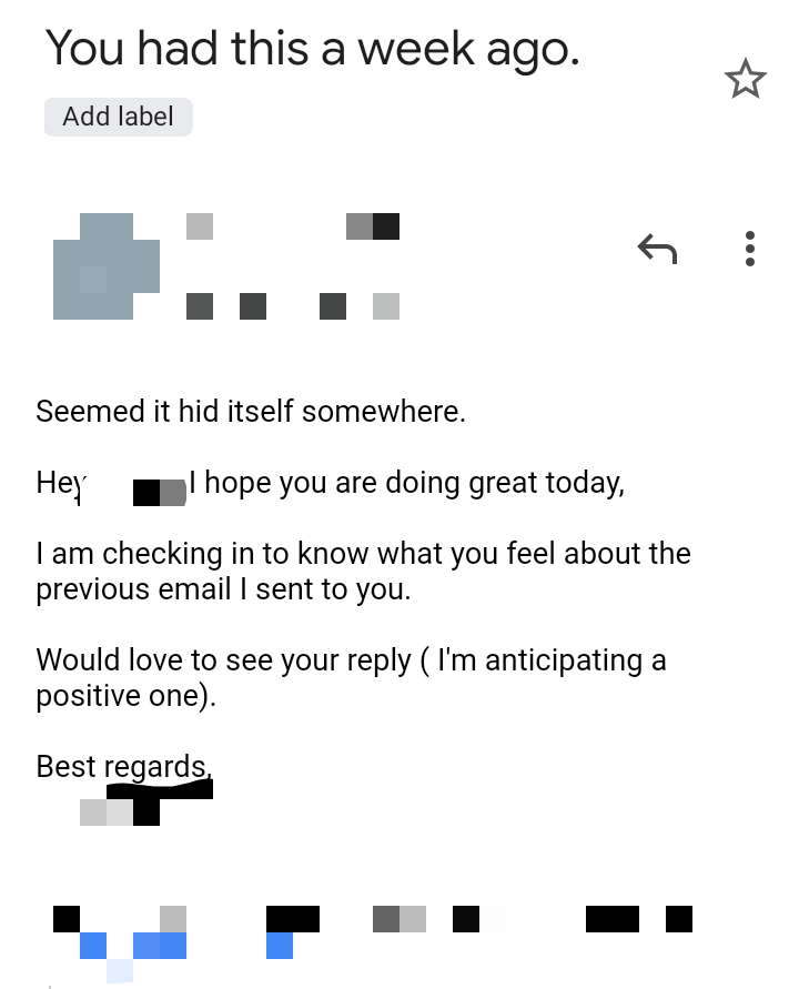 Copyup5's tweet photo. This is a quick reminder to the person reading this, 

"SEND THAT FOLLOW UP MESSAGE TODAY, AGAIN!"

It's fine if you've done it twice or thrice or 4 times, send it again.

Still, on that, what do you feel about this follow-up email here?

Great or poor?
Let's hear it. https://t.co/wyNVy1ld69