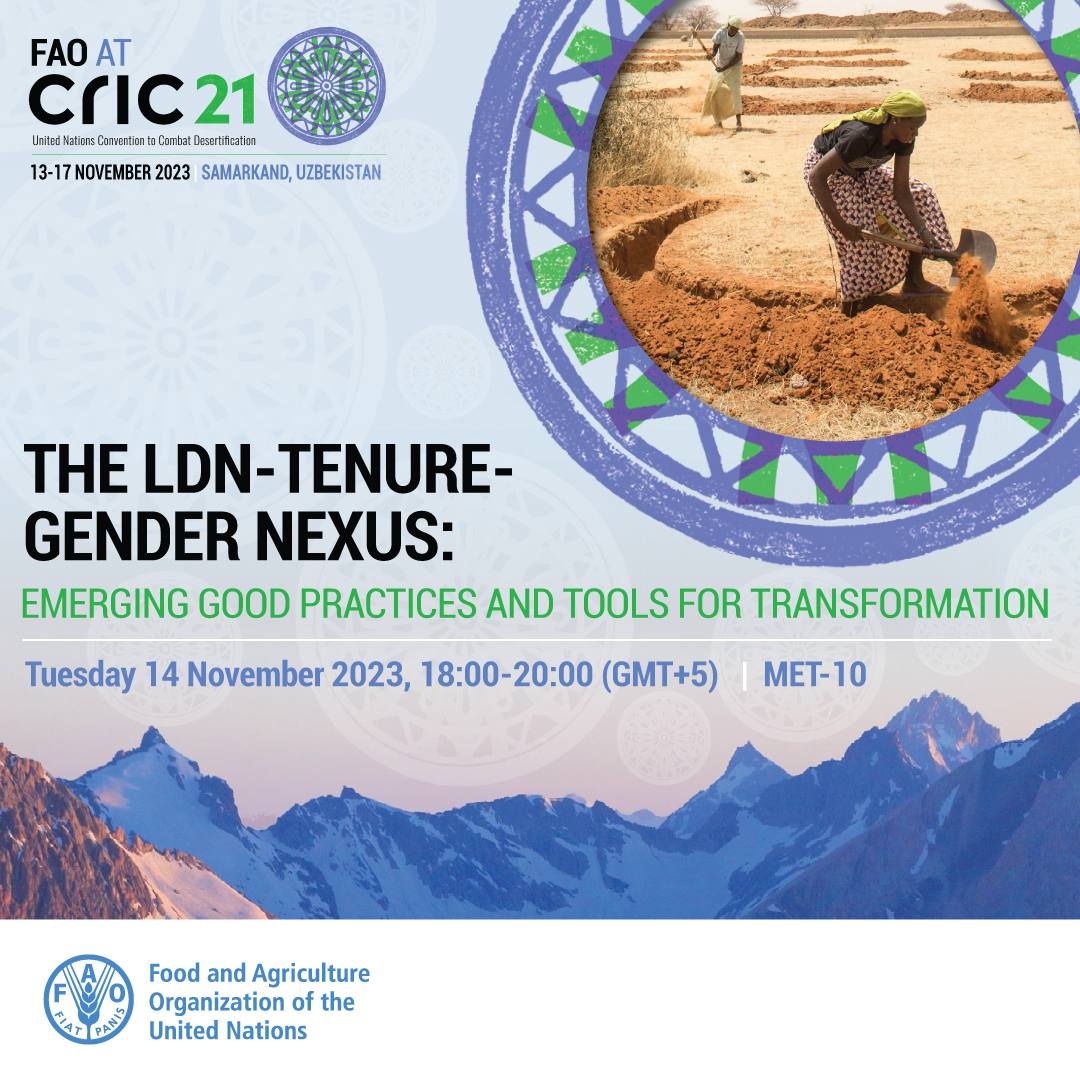 FAOLandWater's tweet photo. Join the event "The LDN-Tenure-Gender nexus: emerging good practices and tools for transformation" at #CRIC21 and online!

🗓️ 14 November
⏲️ 18:00-20:00 (GMT+5)

Link to join:  https://t.co/Dxm4EYcCD8
Meeting ID: 986 4208 6152
Passcode: 22493600

@theGEF https://t.co/llEHRx3pKK