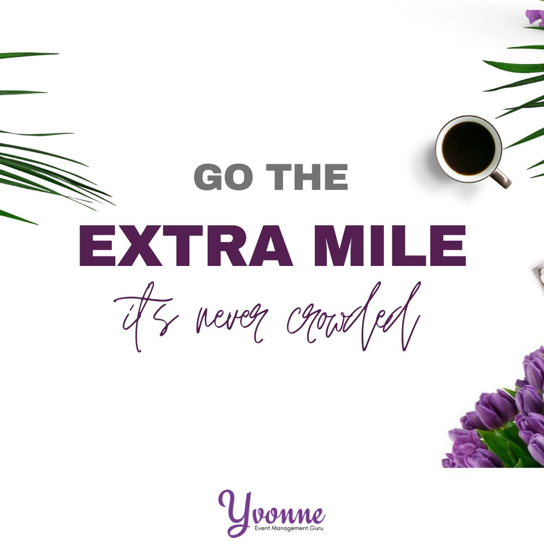 Go the extra mile, it's never crowded! How do you go the extra mile for your clients?

#gotheextramile #eventmanager #eventmanagement #eventprofs #bosslady #ownitgirl #creativeentrepreneur #womenownedbusinesses #dreambigger #sheboss