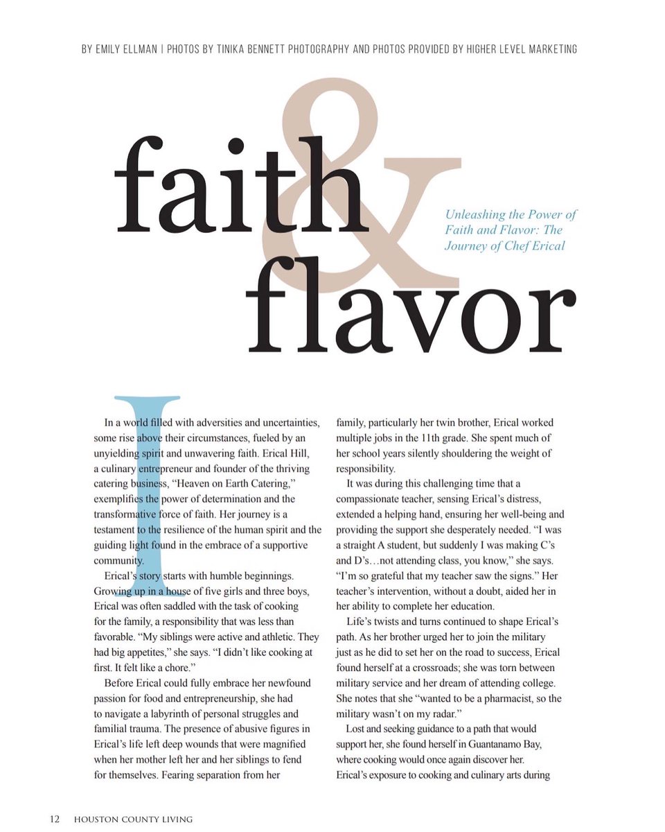 living_county's tweet photo. •Unleashing the Power of Faith and Flavor: The Journey of Chef Erical 

Read more about Chef Erical and her testimony in a seven page article highlight in our current issue or online! 

Hometown Living At Its Best 🧡
#houstoncountyliving 
#houstoncountylivingmagazine 
@tineeks https://t.co/fiCTVPDrUj