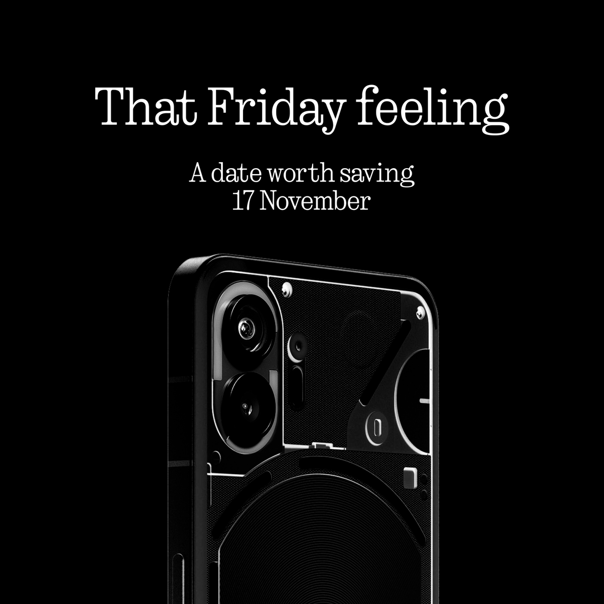 nothing's tweet image. It’s happening. 

The Nothing Black Friday event is coming.
