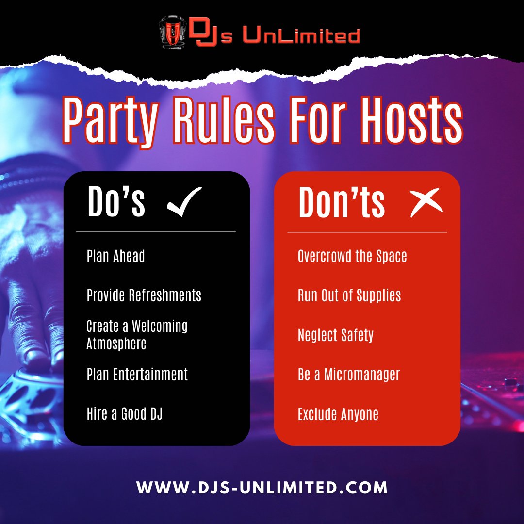 Make sure your party is memorable in a good way. Following these do's and don'ts will help you host a party that's not only enjoyable but also memorable for all the right reasons.

#SanAntonioDJ #musicplaylist #HillCountyDJ #WeddingPartyDJ #EventDJs #PromDJ #PartyRules